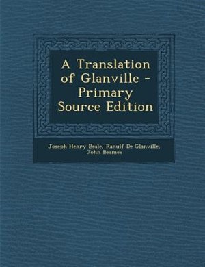 A Translation of Glanville