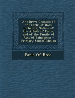 Front cover_Ane Breve Cronicle of the Earlis of Ross