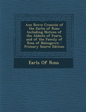 Front cover_Ane Breve Cronicle of the Earlis of Ross