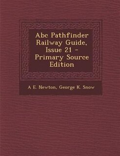 Abc Pathfinder Railway Guide, Issue 21