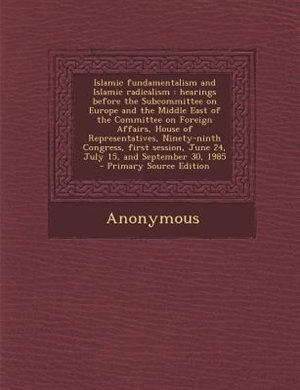 Couverture_Islamic fundamentalism and Islamic radicalism