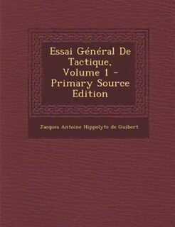 Front cover_Essai Général De Tactique, Volume 1