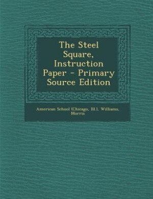 Front cover_The Steel Square, Instruction Paper