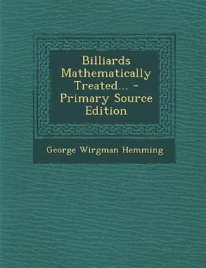 Front cover_Billiards Mathematically Treated...