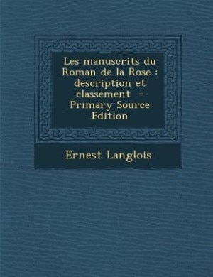 Couverture_Les manuscrits du Roman de la Rose