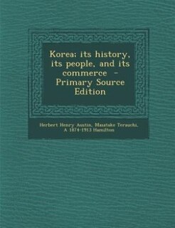 Couverture_Korea; its history, its people, and its commerce  - Primary Source Edition