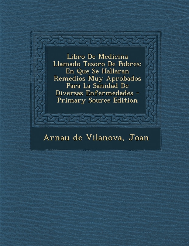 Front cover_Libro de Medicina Llamado Tesoro de Pobres