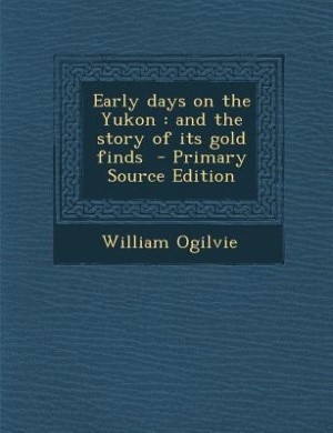 Front cover_Early days on the Yukon
