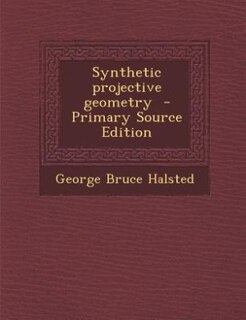 Front cover_Synthetic projective geometry  - Primary Source Edition