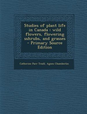 Front cover_Studies of plant life in Canada
