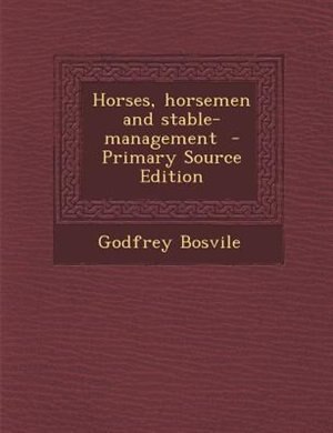 Front cover_Horses, horsemen and stable-management