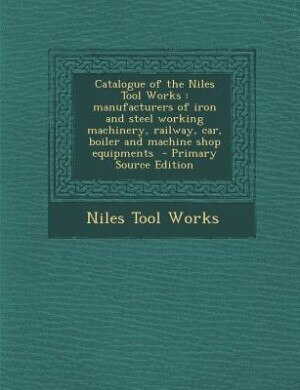 Couverture_Catalogue of the Niles Tool Works