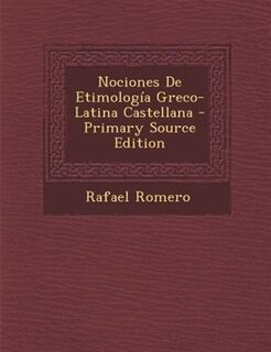 Couverture_Nociones De Etimología Greco-Latina Castellana