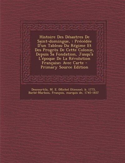 Front cover_Histoire Des Désastres De Saint-domingue,