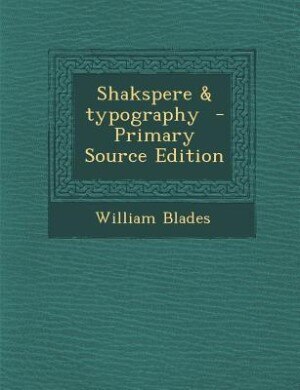 Couverture_Shakspere & typography  - Primary Source Edition