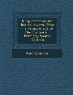 Front cover_King Solomon and his followers, Mass