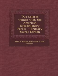 Front cover_Two Colored women with the American Expeditionary Forces