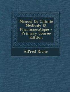 Front cover_Manuel De Chimie Médicale Et Pharmaceutique