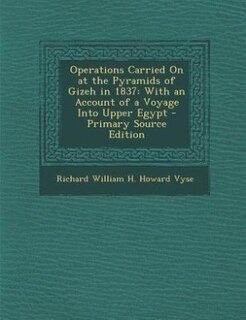 Couverture_Operations Carried On at the Pyramids of Gizeh in 1837