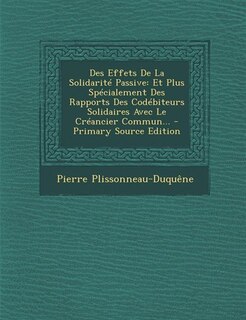 Couverture_Des Effets De La Solidarit&eacute; Passive