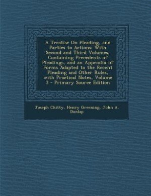 Front cover_A Treatise On Pleading, and Parties to Actions