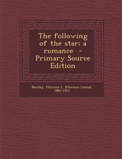 Couverture_The following of the star; a romance