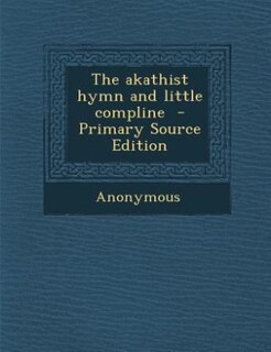 Couverture_The akathist hymn and little compline