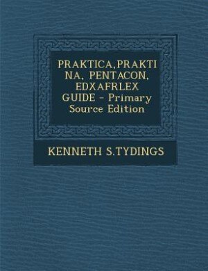 Front cover_PRAKTICA,PRAKTINA, PENTACON, EDXAFRLEX GUIDE