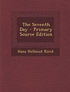 Front cover_The Seventh Day - Primary Source Edition