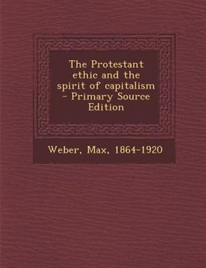 Front cover_The Protestant ethic and the spirit of capitalism
