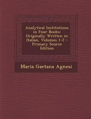 Couverture_Analytical Institutions in Four Books