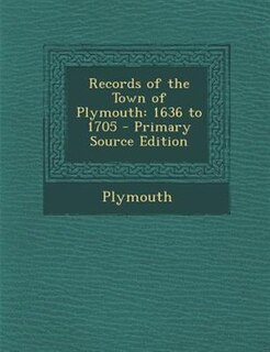 Front cover_Records of the Town of Plymouth