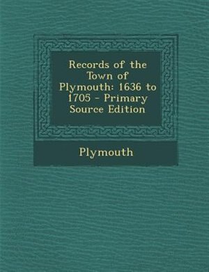 Front cover_Records of the Town of Plymouth
