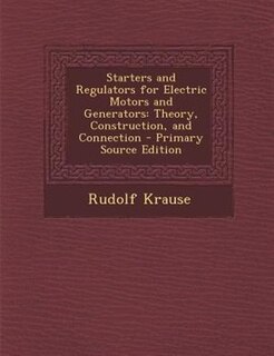 Couverture_Starters and Regulators for Electric Motors and Generators