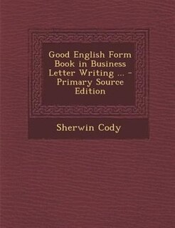 Couverture_Good English Form Book in Business Letter Writing ...