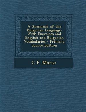 Front cover_A Grammar of the Bulgarian Language