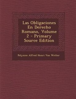 Front cover_Las Obligaciones En Derecho Romano, Volume 2