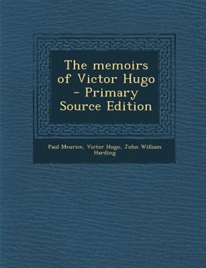 Couverture_The memoirs of Victor Hugo
