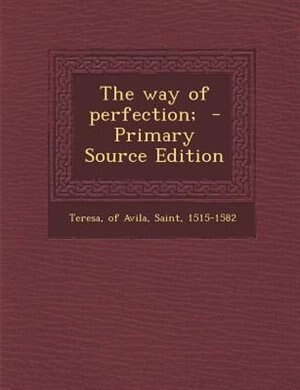 Couverture_The way of perfection;  - Primary Source Edition