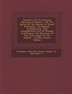 Front cover_Paracelsvs Of The Supreme Mysteries Of Nature.