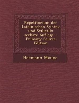 Front cover_Repetitorium der Lateinischen Syntax und Stilistik