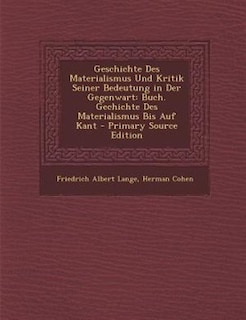 Couverture_Geschichte Des Materialismus Und Kritik Seiner Bedeutung in Der Gegenwart