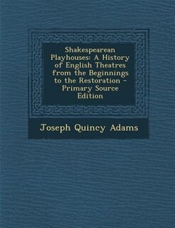 Front cover_Shakespearean Playhouses