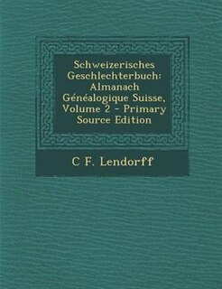 Front cover_Schweizerisches Geschlechterbuch