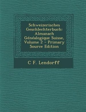 Front cover_Schweizerisches Geschlechterbuch