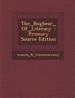 The_Bugbear_Of_Literacy