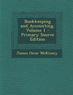 Couverture_Bookkeeping and Accounting, Volume 1 - Primary Source Edition