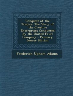 Front cover_Conquest of the Tropics