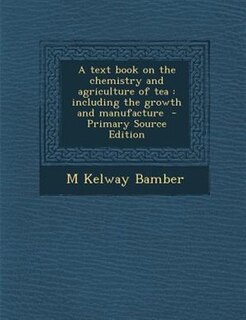 Couverture_A text book on the chemistry and agriculture of tea