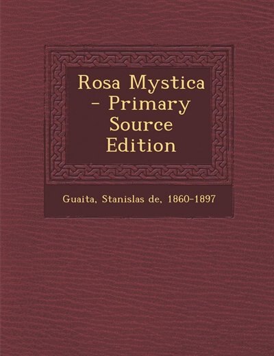 Couverture_Rosa Mystica - Primary Source Edition